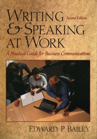 Image of Writing and Speaking at Work : a Practical Guide for Business Communication (2nd Ed.)